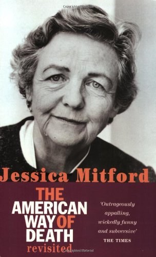 The American Way Of Death Revisited