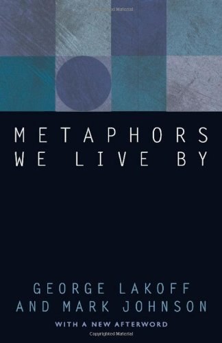 Metaphors We Live By